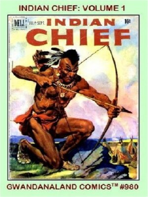 cover image of Indian Chief: Volume 1